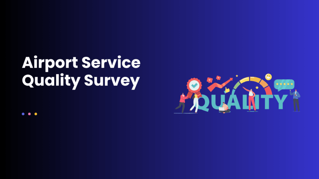 Airport Service Quality Survey