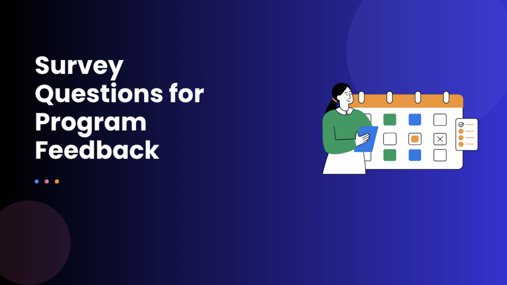Survey Questions for Program Feedback