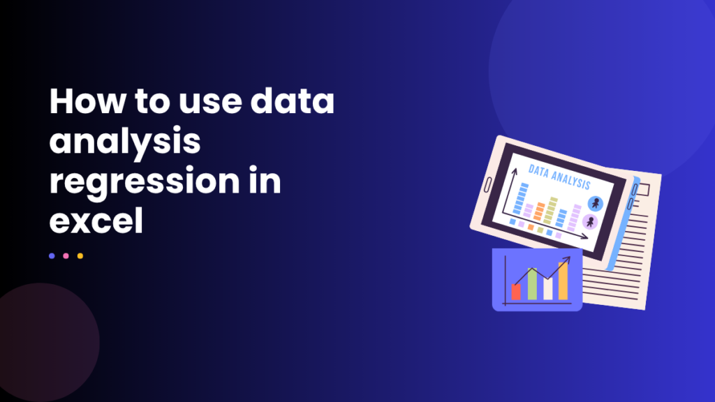 how to use data analysis regression in excel