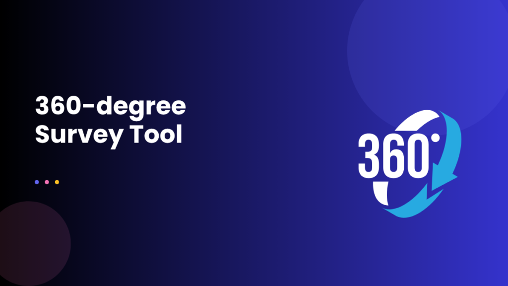 360-degree Survey Tool