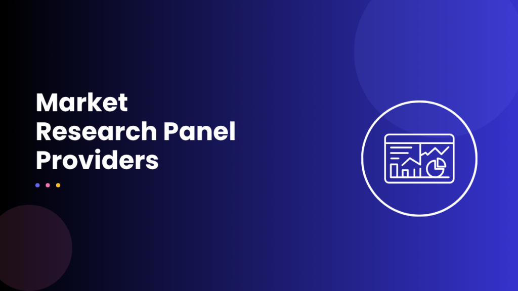 Market Research Panel Providers