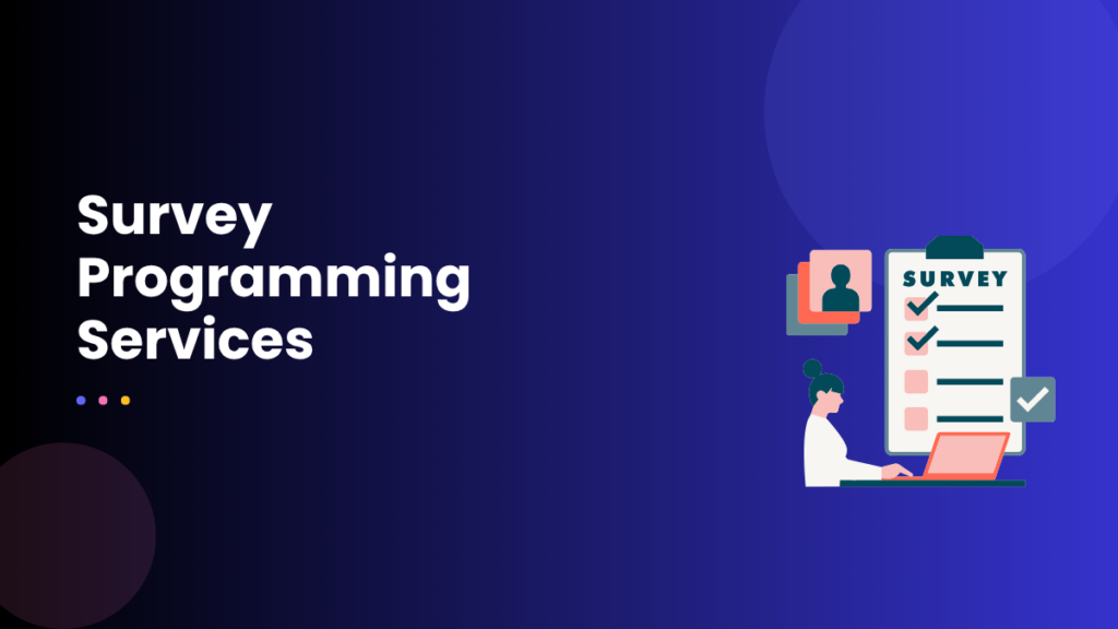 Survey Programming Services